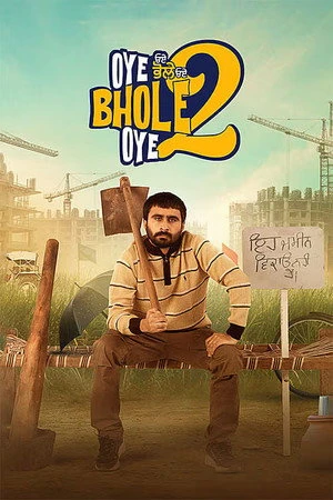 Oye Bhole Oye 2 2026 Punjabi Dual Audio HDRip 720p - 480p - 1080p